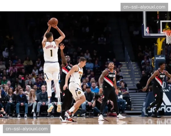 掘金内线组合压制对手转换节奏 约基奇策应构建立体进攻 掘金内线组合压制对手转换节奏 约基奇策应构建立体进攻