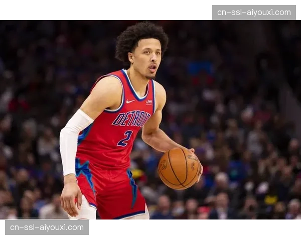 坎宁安助攻率41.3%控卫前列 活塞进攻体系运转核心